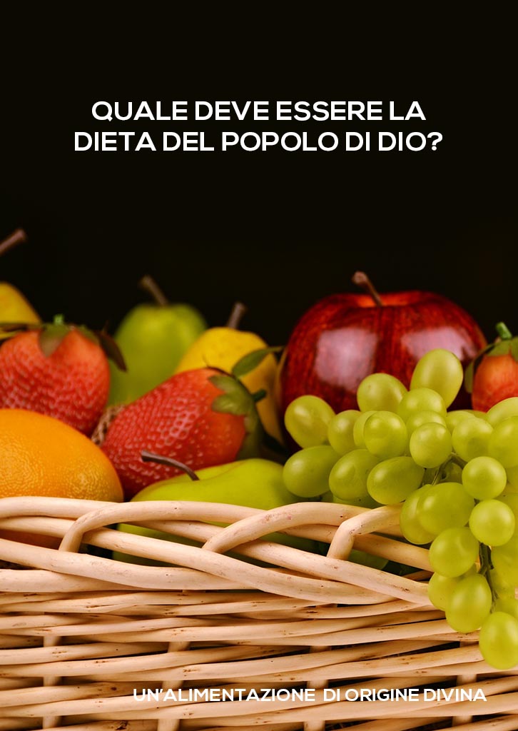 LA DIETA DEL POPOLO DI DIO